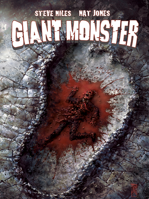 Title details for Giant Monster by Steve Niles - Available